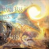 Trance Bass Presents Liquid Sound - Chillout session By DJ Arred aka Chris
