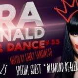 Tara McDonald pres. Shut Up & Dance - Mixed by Gabry Sangineto - Diamond Dealer Threesome!!!