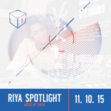 Shadowbox @ Radio 1 11/10/2015: Theya - Riya Spotlight