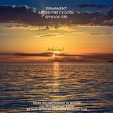 Firmament - Above The Clouds Episode 030