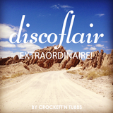 Discoflair Extraordinaire August 2013