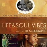 Life & Soul Vibes Vol. 2