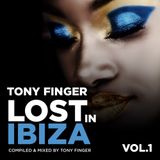 Lost in Ibiza - May 2012 - Mixed by Tony Finger