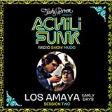 Achilifunk Radio Show Set chapter. 2 "Los Amaya early days" Rumba !!!