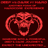 DΞΞP vs. DARK ғт. HARD