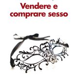 Vendere e comprare sesso. Tra piacere, lavoro e prevaricazione