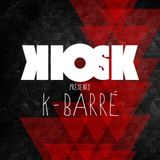 K-barré @ Kiosk(Lille, Fr), 2013 02 10