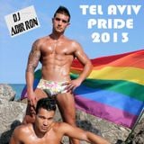 DJ Adir Ron - Tel Aviv Pride Set, May 2013
