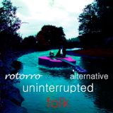 Alternative Uninterrupted Folk - VKRS Radio 5th Feb 2012