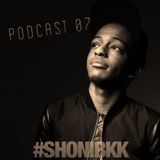 DJ SHONI - PODCAST 07 #SHONIBKK