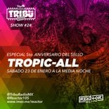 #TribuRadio / Show #24