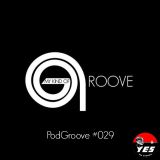 My Kind Of Groove - PodGroove #029