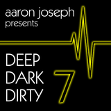 Deep Dark Dirty 7 (January 2015) (Tech House)