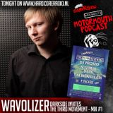 Wavolizer @ Twisted's Darkside presents Motormouth Podcast 023