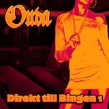 Onda-Direkt till Bingen 1