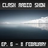 Clash Radio Show: Episode 006 (Million Voices)