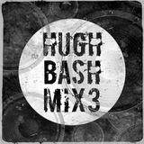 Hugh Bash Mix: 3