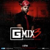 #Gmix3 (Reggaeton Edition) - Dj Gino