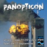 Panopticon s05e01 - spéciale 11 septembre