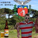 higgins in brazil