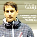 Alvaro Hylander (ES) - What Happens Podcast 018