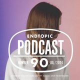 Endtopic Podcast Jul14 by Jose Castellano