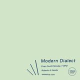 MODERN DIALECT w/ ALI BLACK - MARCH 7 - 2016