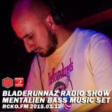 BLZ Radio Show w/ MENTALIEN (bass music set) @ RCKO.FM 2015.01.12