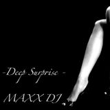 Maxx DJ - Deep Surprise