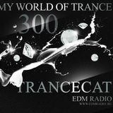 TranceCat - My World of Trance #300 (01.06.2014) MWOT 300