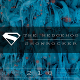 The Hedgehog - Showrocker 218 - 26.02.2015