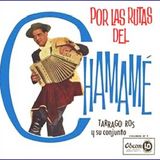 Tarragó Ros - Por Las Rutas del Chamamé