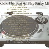 Rock The Beat & Play Party Mix