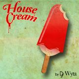 "HOUSE CREAM" 001 BY WYTA