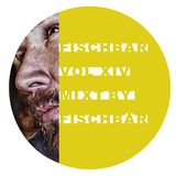 FISCHBAR KIEL Februar MIX´2014 mixed by FischBÄR