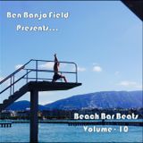 Beach Bar Beats - Volume 10
