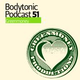 Bodytonic Podcast 051 : GreenMoney