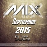 DjLuis Bla$$ - Mix Septiembre 2015!
