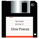 No Format / Chris Firenze / 2015-06-17