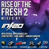 RISE OF THE FRESH 2