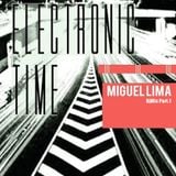 Miguel Lima - Electronic Time 1 (DjMix 2012)