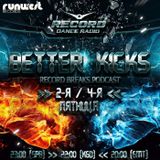 BETTER KICKS PODCAST -VOL. 9
