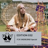 UV Funk 031: FCK Undrgrnd Special