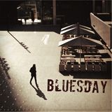 Bluesday