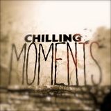 Chilling Moments