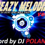 DJ POLAND - CREAZY MELODIES VOL.1 ( MIXED DJ KEJO & MAX EASY )