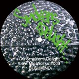 BUSHMIND at Da Smokers Delight vol.88