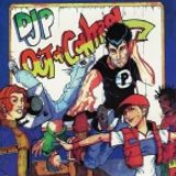 DJP OUT OF CONTROL