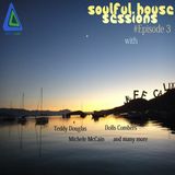 Soulful House Sessions # Episódio 3 with Jeff Calix