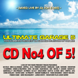 Ultimate Garage 5 CD4 - The Summer Edition Mixed By DJ Son E Dee